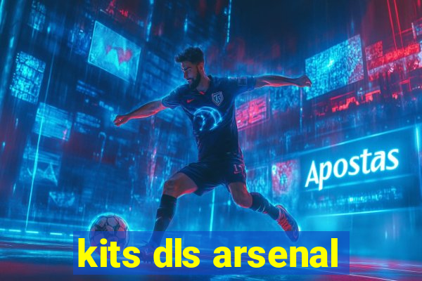 kits dls arsenal